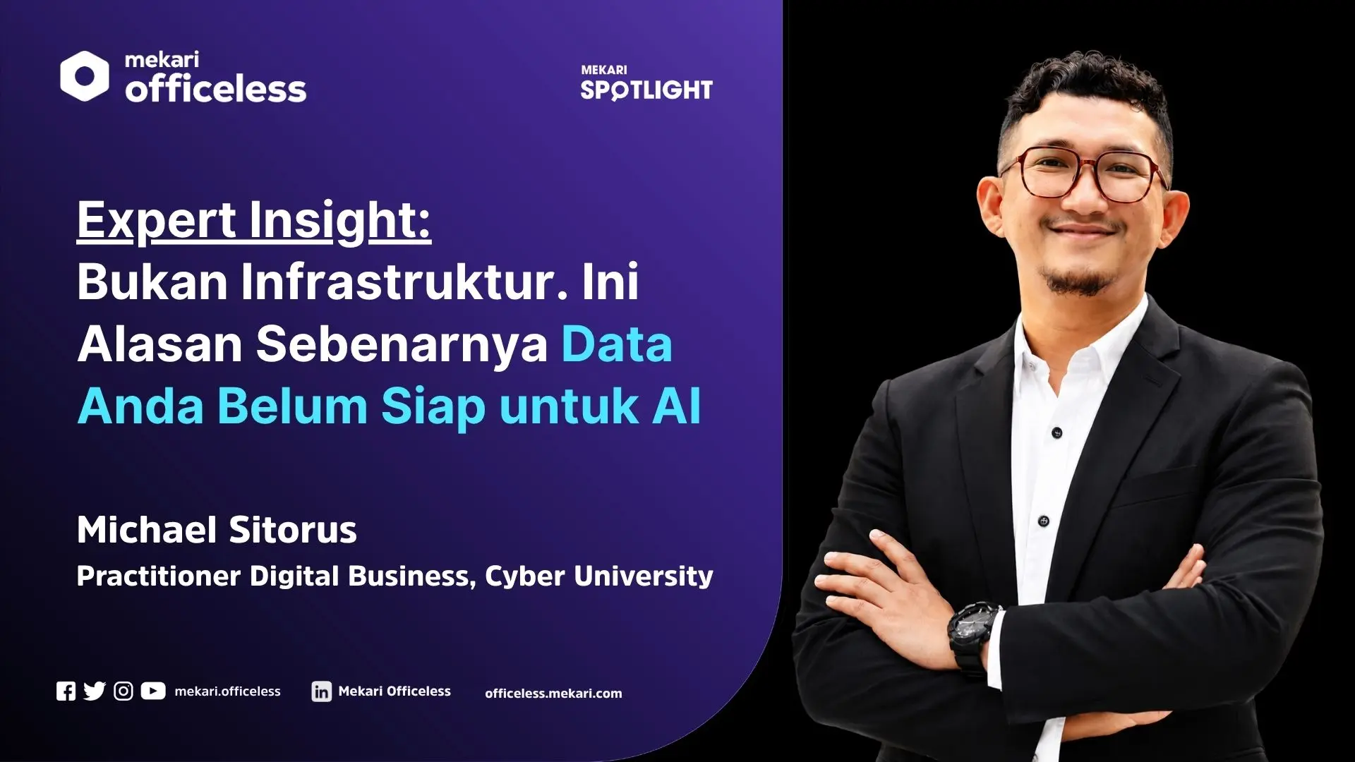 Mekari Officeless - Praktisi Digital Bisnis - Michael Sitorus - Kesiapan Data untuk AI